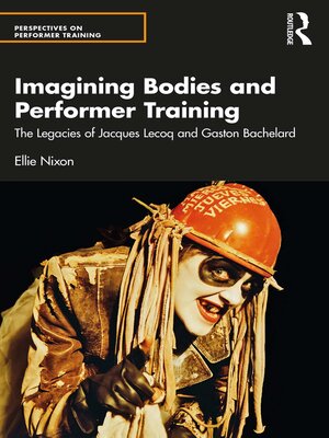 cover image of Imagining Bodies and Performer Training
